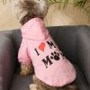 Pet Hoodie For Small & Medium Dogs; I Love My Mom Dog Hoodie ; Cute Pet Apparel